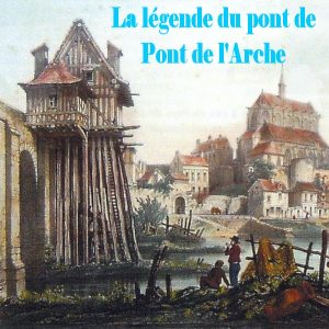 Lire la suite à propos de l’article Le pont de Pont de l’Arche